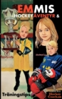 Emmis Hockeyaventyr och Traningstips - Book