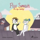 Pelle Svanslos pa nya aventyr - eAudiobook