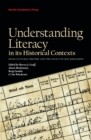 Understanding Literacy in Its Historical Contexts : Socio-Cultural History and the Legacy of Egil Johansson - eBook