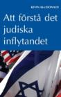 Att forsta det judiska inflytandet - Book