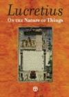 On the Nature of Things : De Rerum Natura - Book