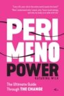 Perimenopower : The Ultimate Guide Through the Change - Book