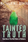 Tainted Truth - Book