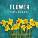 Flower Picture Book : Alzheimer's activities for women. - Book