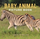Baby Animal Picture Book : Dementia Patients Gifts for Someone You Love - Book