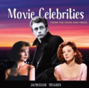 Movie Celebrities from the 1950s and 1960s : Memory Lane Games for Seniors with Dementia and Alzheimer's Patients. - Book