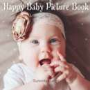 Happy Baby Picture Book : No-Text, Gift Book for Seniors with Dementia and Alzheimer's Patients - Book