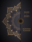 2022-2023 Monthly Planner : 24 Months Calendar Calendar with Holidays 2 Years Daily Planner Appointment Calendar Weekly Planner 2 Years Agenda - Book