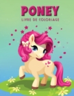 Pony Livre de Coloriage : Livre d'activites pour les enfants - Book