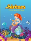 Sirenes Livre de Coloriage : Livre d'activites pour les enfants - Book