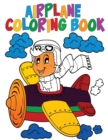 Airplane Coloring Book : Activity Book for Kids - Book