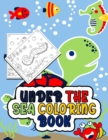 Under the Sea Coloring Book : Activity Book for Kids - Book