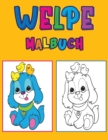 Welpe Malbuch : Aktivitatsbuch fur Kinder - Book
