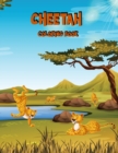 Cheetah Coloring Book : Activity Book for Kids - Book