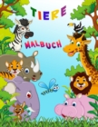 Tiere Malbuch : Aktivitatsbuch fur Kinder - Book