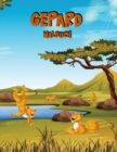 Gepard Malbuch : Aktivitatsbuch fur Kinder - Book