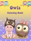 Owl Coloring Book : Activity Book for Kids - Book