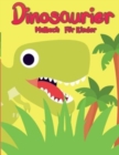Dinosaurier-Malbuch fur Kinder : Einzigartiges, entzuckendes und lustiges Dino-Malbuch fur Kinder - Book