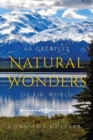 60 Greatest Natural Wonders Of The World : 60 Natural Wonders Pictures for Seniors with Alzheimer's and Dementia Patients. Premium Pictures on 70lb Paper (62 Pages). - Book