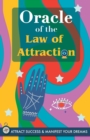Oracle of the Law of Attraction : Attract success and manifest your dreams trough the Oracle. A powerful Law of Attraction book. The Secret is revealed - Book