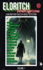 Eldritch Investigations : Lovecraftian Tales of Occult Detection - eBook