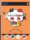Anton Och Super-A Vill Baka och Tycker Olika: Vardagsfardigheter for Barn Med Autism och ADHD - Book