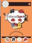 Adrian and Super-A : Bake and Like Differently - Book
