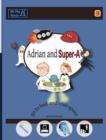 Adrian and Super-A Go to Bed and Visit Space : Life Skills for Children with Autism & ADHD - Book