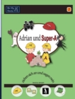 Adrian und Super-A ziehen sich an und sagen nein : Fahigkeiten fur Kinder mit Autismus und ADHS - Book