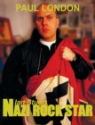 Nazi rock star : Ian Stuart - Skrewdriver Biography - eBook