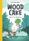 Wood Cake : Gree The Tea-Drinking Tree - Book