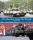 The Russian Army on Parade 1992-2017 - Book
