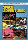 Classic Comics - Space Adventures Colour Volume 2 - Book
