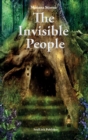 The Invisible People : In the Magical World of Nature - Book
