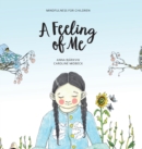 A feeling of me : Mindfulness for children - Book