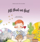 All that we feel : Mindfulness for children - Book