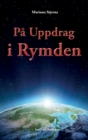 Pa Uppdrag i Rymden : Med Start i Agartha - Book