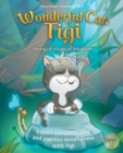 Wonderful Cat Tigi : Story of Magical Intuition - Experience adventures and practice mindfulness with Tigi. - Book