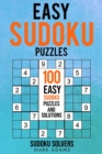 Easy Sudoku Puzzles : 100 Easy Sudoku Puzzles And Solutions - Book