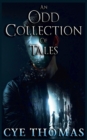 An Odd Collection of Tales - Book