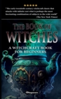 The Book of Witches : A witchcraft book for beginners - Book