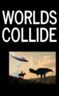 Worlds Collide - Book