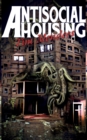 Antisocial Housing - Book