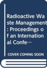 Radioactive Waste Management - Book