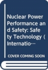 Nuclear Power Performance and Safety, Volume 4 : Safety Technology - Book