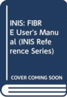 INIS: FIBRE User's Manual - Book