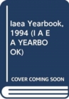 IAEA Yearbook 1994 - Book