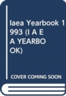IAEA Yearbook 1993 - Book