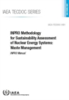 INPRO Methodology for Sustainability Assessment of Nuclear Energy Systems: Waste Management : INPRO Manual - Book