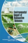 Environmental Impact of Radioactive Releases - Book